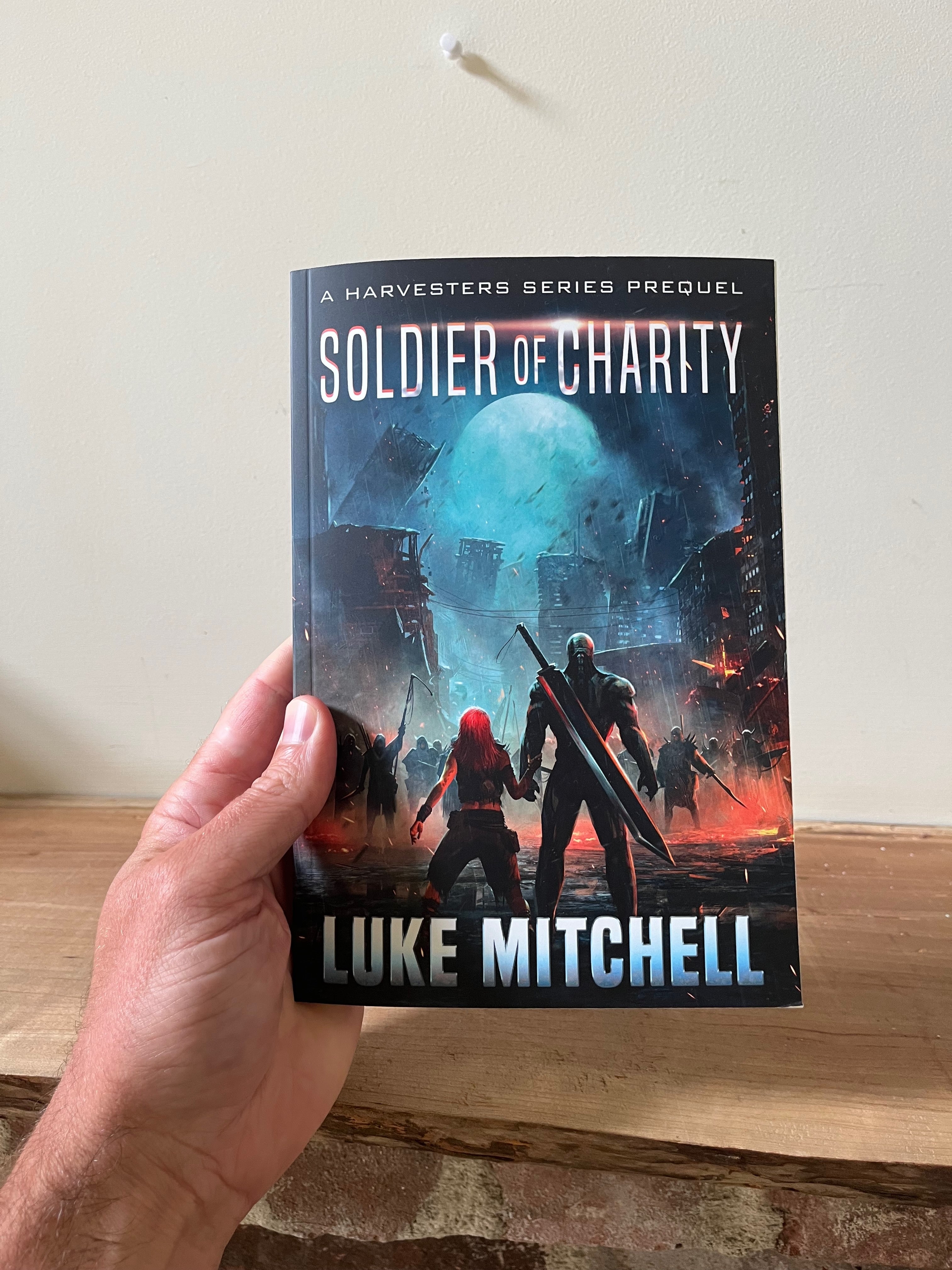 Soldier of Charity (Harvesters Prequel #1) | Paperback