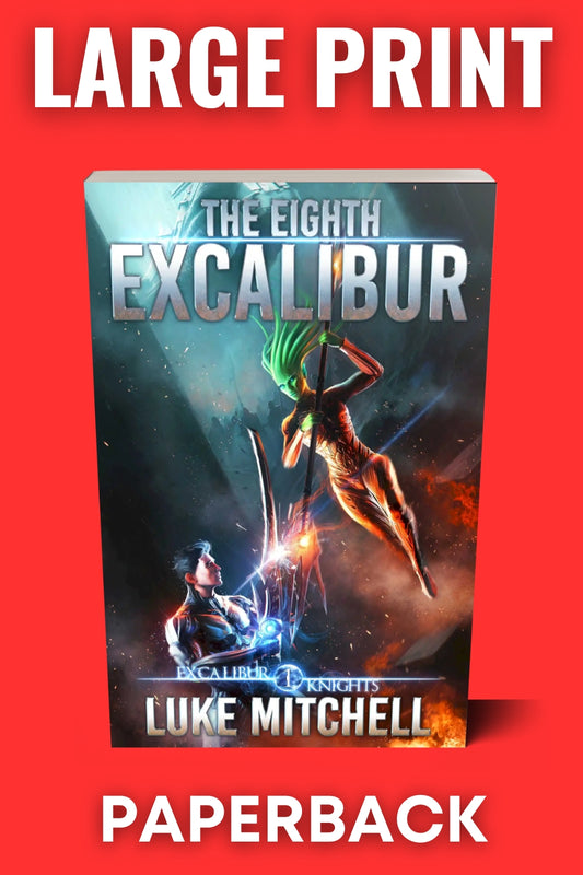 The Eighth Excalibur  | Large Print Paperback